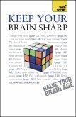 Keep Your Brain Sharp: Teach Yourself (eBook, ePUB)