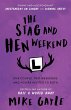 The Stag and Hen Weekend (eBook, ePUB) - Bild 1