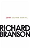 Screw Business as Usual (eBook, ePUB)