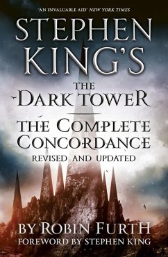 Stephen King's The Dark Tower: The Complete Concordance (eBook, ePUB) - Furth, Robin