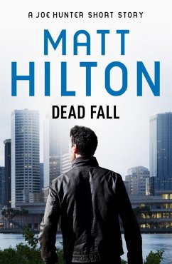 Cover Dead Fall - A Joe Hunter Short Story (eBook, ePUB)