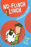 No-Flinch Lynch (eBook, ePUB) No-Flinch Lynch (eBook, ePUB)