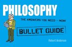 Philosophy: Bullet Guides (eBook, ePUB)