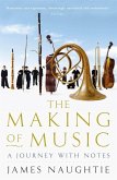 The Making of Music (eBook, ePUB) The Making of Music (eBook, ePUB)