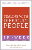 Dealing With Difficult People In A Week (eBook, ePUB)