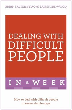 Cover Dealing With Difficult People In A Week (eBook, ePUB)