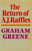 The Return Of A. J. Raffles (eBook, ePUB)