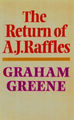 The Return Of A. J. Raffles (eBook, ePUB) - Greene, Graham