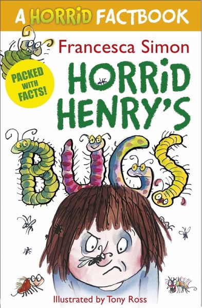 Horrid Henry's Bugs (eBook, ePUB) Horrid Henry's Bugs (eBook, ePUB)