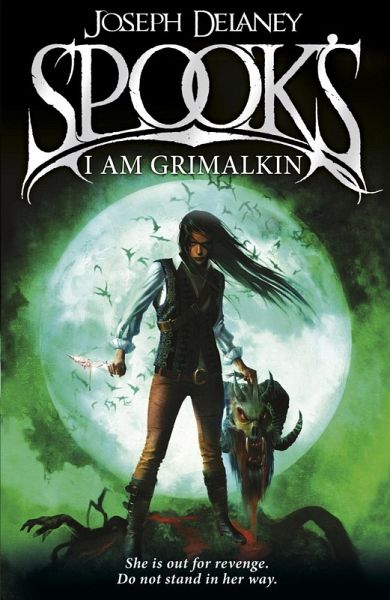Spook's: I Am Grimalkin (eBook, ePUB) Spook's: I Am Grimalkin (eBook, ePUB)