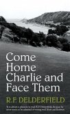 Come Home Charlie & Face Them (eBook, ePUB)