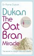 Dukan: The Oat Bran Miracle (eBook,... - Bild 1