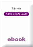 Einstein: A Beginner's Guide (eBook, ePUB)