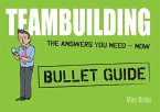 Teambuilding: Bullet Guides (eBook, ePUB)