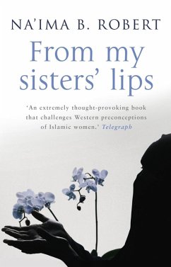 From My Sisters' Lips (eBook, ePUB) - Robert, Na'ima B