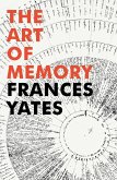 The Art of Memory (eBook, ePUB) The Art of Memory (eBook, ePUB)
