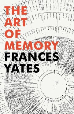 The Art of Memory (eBook, ePUB) - Yates, Frances A