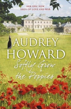 Softly Grow the Poppies (eBook, ePUB) - Howard, Audrey