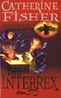 The Interrex: Book of the Crow 2 (eBook, ePUB) - Fisher, Catherine