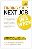 Finding Your Next Job in a Week: Teach Yourself Ebook Epub (eBook, ePUB)