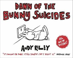 Dawn of the Bunny Suicides (eBook, ePUB) - Riley, Andy