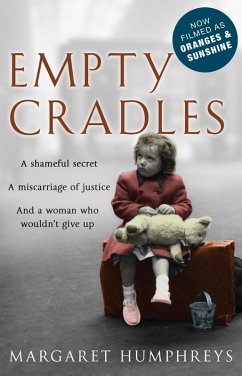 Empty Cradles (Oranges and Sunshine) (eBook, ePUB) - Humphreys, Margaret