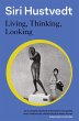 Living, Thinking, Looking (eBook, ePUB) - Bild 1