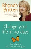 Change Your Life in 30 Days (eBook, ePUB)