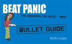 Beat Panic: Bullet Guides Everything You Need to Get Started (eBook, ePUB) Beat Panic: Bullet Guides Everything You Need to Get Started (eBook, ePUB)