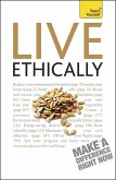 Live Ethically: Teach Yourself (eBook, ePUB)