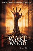 Wake Wood (eBook, ePUB)