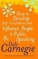 How To Develop Self-Confidence (eBook, ePUB) - Carnegie, Dale