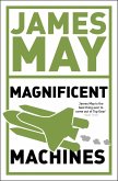 James May's Magnificent Machines (eBook, ePUB)