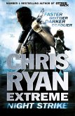 Chris Ryan Extreme: Night Strike (eBook, ePUB)