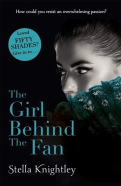 The Girl Behind the Fan (eBook, ePUB) - Knightley, Stella