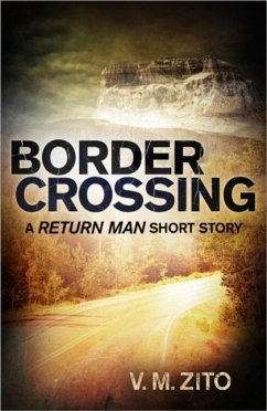 Cover Border Crossing: A Return Man Short Story (eBook, ePUB)
