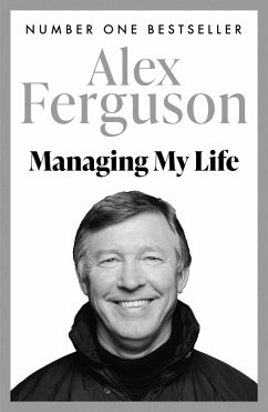 Managing My Life: My Autobiography (eBook, ePUB) - Ferguson, Alex