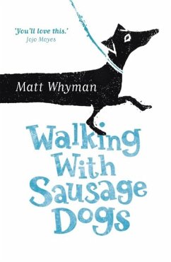 Cover Walking with Sausage Dogs (eBook, ePUB)