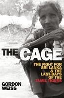 The Cage (eBook, ePUB) - Weiss, Gordon