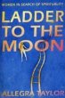 Ladder To The Moon (eBook, ePUB) - Bild 1
