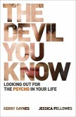 The Devil You Know (eBook, ePUB) The Devil You Know (eBook, ePUB)