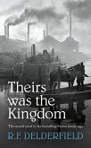 Theirs Was the Kingdom (eBook, ePUB)
