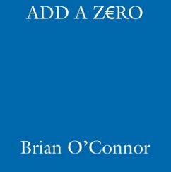 Add A Zero (eBook, ePUB) - O'connor, Brian