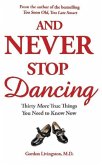 And Never Stop Dancing (eBook, ePUB)