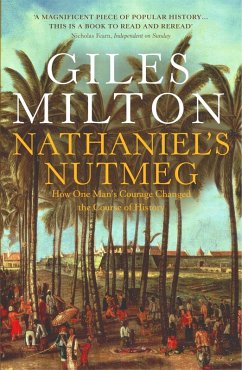 Nathaniel's Nutmeg (eBook, ePUB) - Milton, Giles