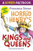 Horrid Henry's Kings and Queens (eBook, ePUB) Horrid Henry's Kings and Queens (eBook, ePUB)