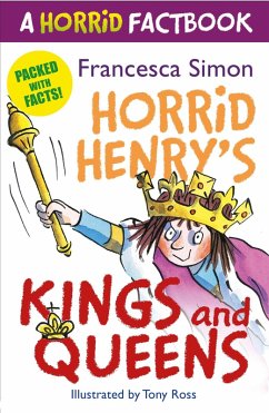 Cover Horrid Henry's Kings and Queens (eBook, ePUB)