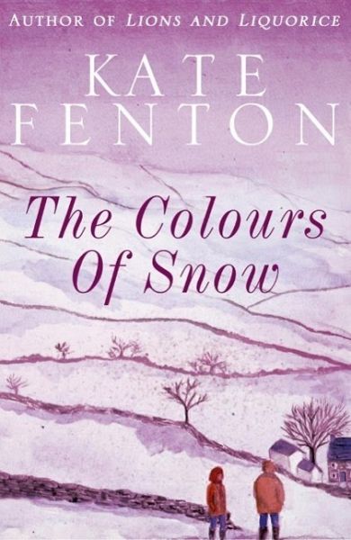The Colours of Snow (eBook, ePUB) The Colours of Snow (eBook, ePUB)