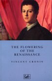The Flowering of the Renaissance (eBook, ePUB)