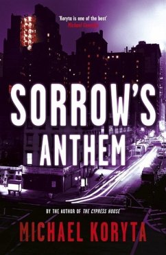 Sorrow's Anthem (eBook, ePUB) - Koryta, Michael